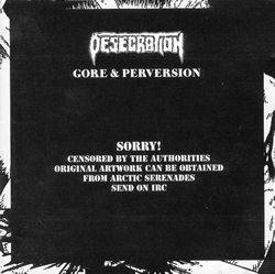 Desecration (UK) : Gore and Perversion